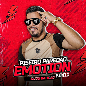 Piseiro Paredão Emotion (Remix)