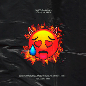 SO TOU PENSANDO EM VOCÊ NÃO SEI OQ FALA VS PRA MIM NÃO TE TRAIR (FUNK CARIOCA REMIX|Explicit)