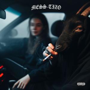 MESS-TIZO (Explicit)