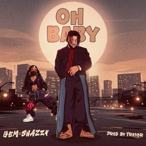 OH BABY