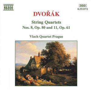 DVORAK, A.: String Quartets, Vol. 2 (Vlach Quartet) - Nos. 8, 11