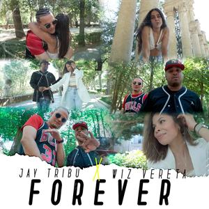 Forever (feat. wiz vereta)