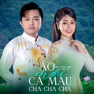 Áo Mới Cà Mau (Cha Cha Cha)