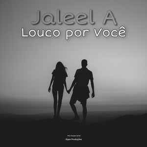 Louco Por Você (feat. Dougiie) [Explicit]