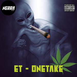 ET Onetake (Explicit)