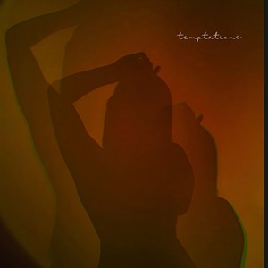 Temptations (Explicit)