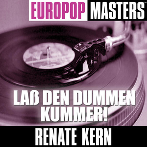 Europop Masters: La? Den Dummen Kummer!