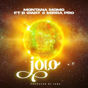 Joto (feat. B Gway & Mirra Pro)