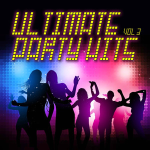 Ultimate Party Hits Vol. 3