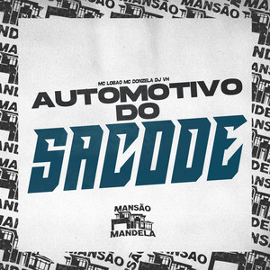Automotivo do Sacode (Explicit)