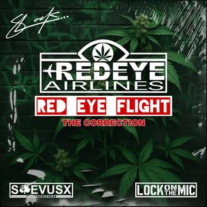 Red Eye Flight (The Correction) (Explicit)