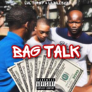 Bag Talk (Explicit)