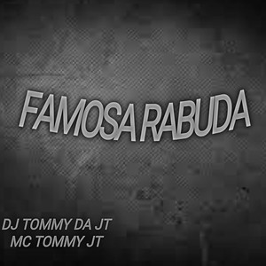 FAMOSA RABUDA (Explicit)