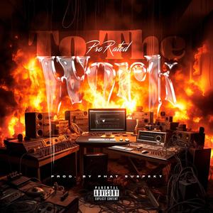 To The Work (Explicit)