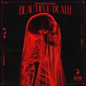 Beautiful Death (Explicit)
