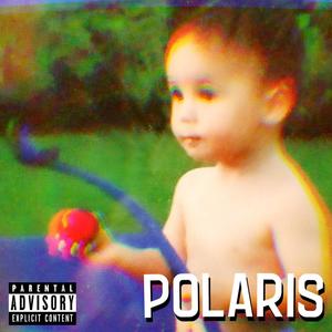 Polaris Polaris (Explicit)