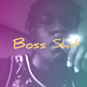 Boss **** (Explicit)