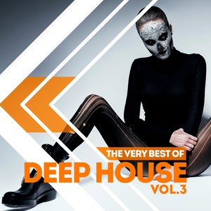 The Very Best of Deep House, Vol. 3