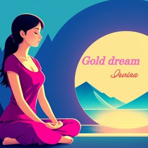 Gold Dreams