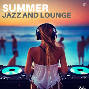 Summer Jazz and Lounge