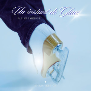 Un instant de glace (Violin Version)