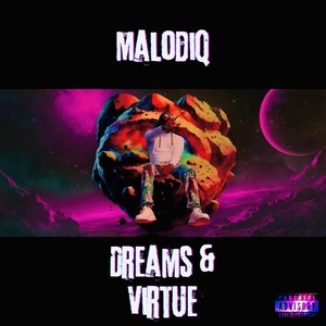 Dreams & Virtue (Explicit)