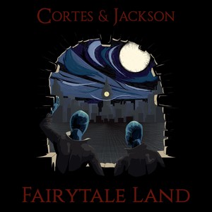 Fairytale Land - EP