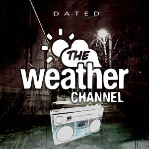 The Weather Channel (Explicit)