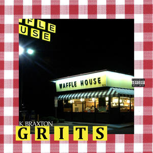 Grits (Explicit)