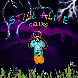 Still Alive Deluxe (Explicit)