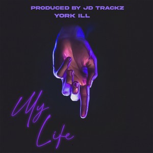 My Life (Explicit)