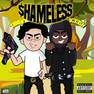 SHAMELESS (feat. K33SH) [Explicit]