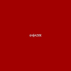 GA$$AZIDE (Explicit)