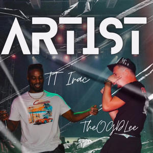 Artist (feat. TT Irac) (Explicit)