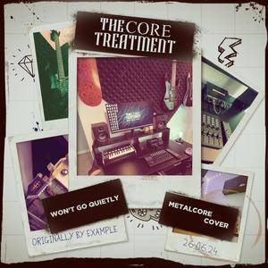 Won't Go Quietly (Metalcore Cover)