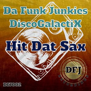 Hit Dat Sax (Radio Mix)