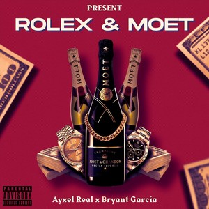 Rolex Y Moet (Explicit)