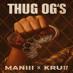 THUG OG'S (Explicit)