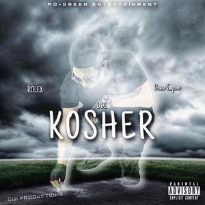 Kosher (feat. Deuce Capone & DDI)