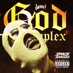 God Complex (Explicit)