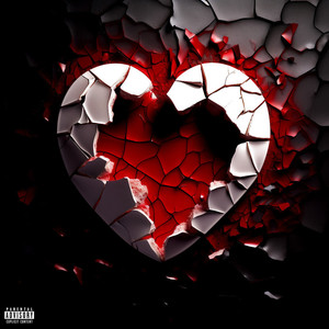 Heartbroken (Explicit)