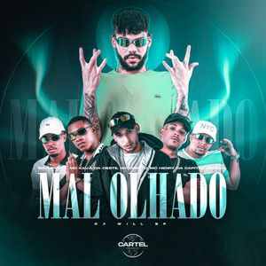 Mal Olhado (Explicit)
