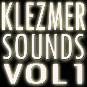 Klezmer Sounds, Vol. 1