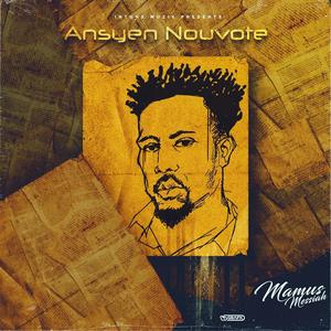 Ansyen Nouvote (Explicit)