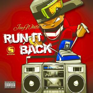 Run It Back (Explicit)