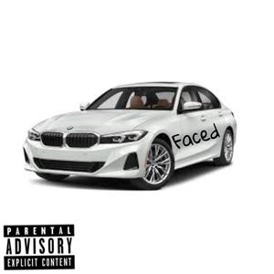 Faced (Explicit)