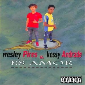 Wesley Pires Es Amor (feat. Kessy Andrade)