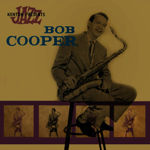 Kenton Presents Bob Cooper