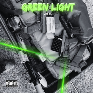 Green Light (Explicit)