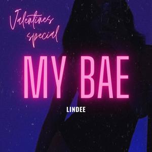 My Bae (Explicit)